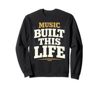 La Musique n'est Pas Une Phase Mode de Vie du Musicien Passion Musicale Sweatshirt