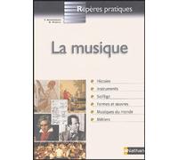La Musique - repères pratiques n° 45