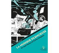 La Musique silencieuse de José Muñoz et Carlos Sampayo - Erwin Dejasse - Pu.francois Rabelais - broché - Guide