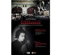 La Musique sous le nazisme: Furtwängler et la violoncelliste d'Auschwitz – DVD – NAXOS