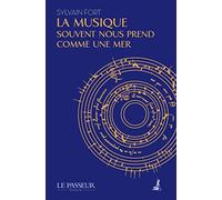 La musique souvent nous prend comme une mer