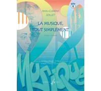 La Musique Tout Simplement Vol. 6 - Livre de l'élève