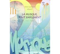 Jollet JEAN-clement - La Musique Tout Simplement Vol.5 (eleve)