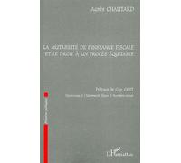La Mutabilité De L'instance Fiscale Et Le Droit À Un Procès Équitable