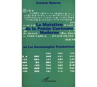 La mutation de la poesie coreenne moderne