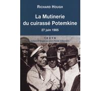 La mutinerie du cuirassé Potemkine: 27 juin 1905