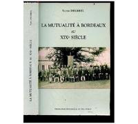 La Mutualité À Bordeaux Au Xixème Siècle