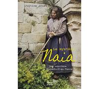 La mystère Naia : Une sorcière à Rochefort-en-Terre
