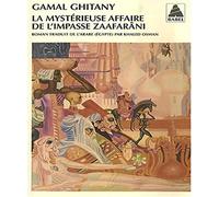 La Mystérieuse Affaire de l'impasse Zaafarâni