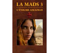 La Mystérieuse Affaire De Saintonge: L'Énigme Amazigh
