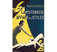 La Mystérieuse Affaire de Styles - fac-similé prestige