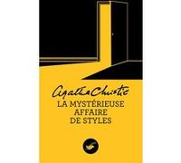 La mystérieuse affaire de Styles (Nouvelle traduction révisée) Agatha Christie (Auteur)