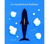 La mystérieuse baleine