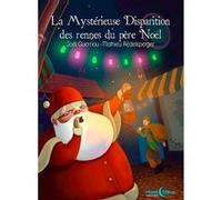 La Mystérieuse Disparition Des Rennes Du Père Noël Joël Guerriau (Auteur)