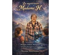 La mystérieuse madame H