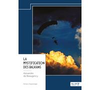 La mystification des Balkans