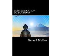 La mystification du Bouddha