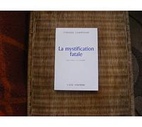 La Mystification fatale