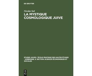 La Mystique Cosmologique Juive