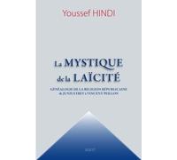 La Mystique De La Laïcité