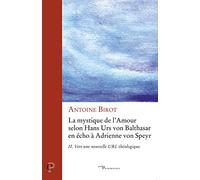 La mystique de l'amour - tome 2 Vers une nouvelle URL théologique (02)