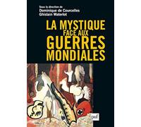 La mystique face aux guerres mondiales