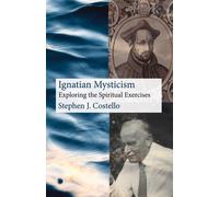 La mystique ignatienne