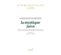 La mystique juive Gershom Scholem (Auteur)