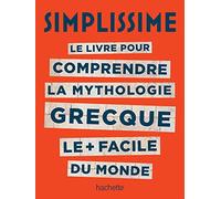 La mythologie c'est Simplissime