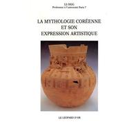 La Mythologie Coréenne Et Son Expression Artistique