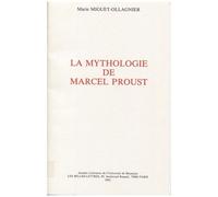 La Mythologie De Marcel Proust