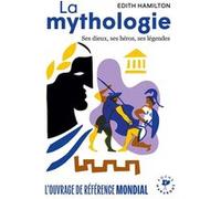 La mythologie Edith Hamilton (Auteur)