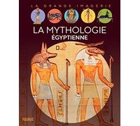 Sabine Boccador – La mythologie égyptienne – Document jeunesse – cartonné