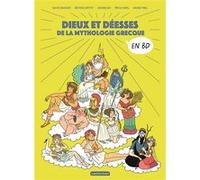 Béatrice Bottet, Sylvie Baussier – La mythologie en BD – Dieux et déesses de la mythologie grecque