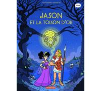 La Mythologie En Bd - Jason Et La Toison D'or