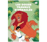 Béatrice Bottet – Les 12 travaux d'Héraclès – Nouvelle édition