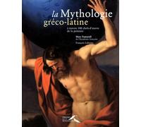 La Mythologie gréco-latine à travers 100 chefs-d'oeuvres de la peinture