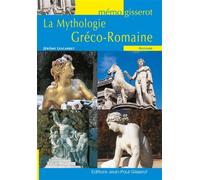 La mythologie gréco-romaine - Jérôme Lescarret - Gisserot Editions - broché - Essai