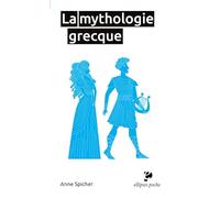 La mythologie grecque