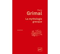 La mythologie grecque