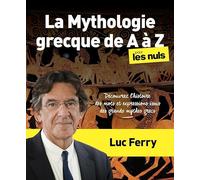 First – La Mythologie grecque de A à Z pour les Nuls – Histoire des mots et expressions