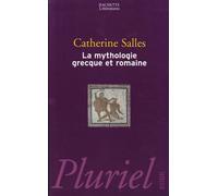La mythologie grecque et romaine