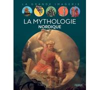 La Mythologie Nordique