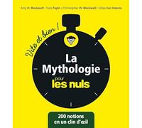 La mythologie pour les Nuls - Vite et Bien
