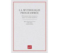 La Mythologie programmée