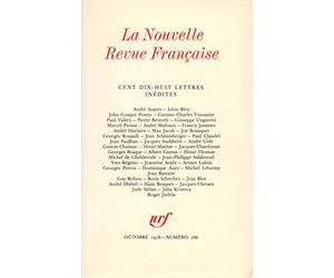 La N.R.F., octobre 1976, N° 286. Cent dix-huit lettres inédites