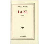 Jacques Audiberti – La Na – Gallimard – Livre