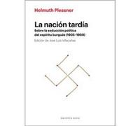 La Nación Tardía - [Livre en VO] Plessner, Helmuth (Auteur)