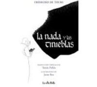 La Nada Y Las Tinieblas - FRIDEGISO DE TOURS Fridegiso De Tours (Auteur)