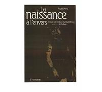 André Mary – La naissance à l'envers – Essai sur le rituel du Bwiti-Fang au Gabon – Livre